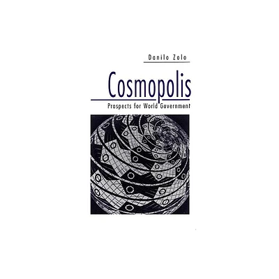 Cosmopolis - by Danilo Zolo (Paperback)