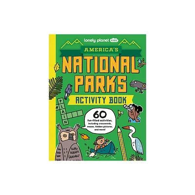 Lonely Planet Kids Americas National Parks Activity Book - 2nd Edition (Paperback)