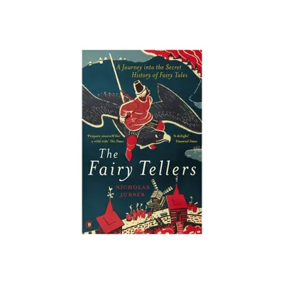 Fairy Tellers - by Nicholas Jubber (Paperback)