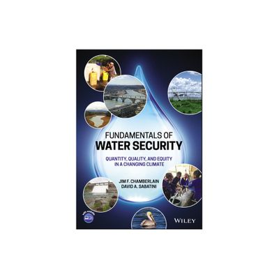 Fundamentals of Water Security - by Jim F Chamberlain & David A Sabatini (Paperback)