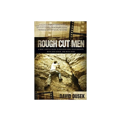 Rough Cut Men - by David Dusek (Paperback)