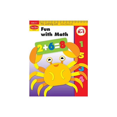 Learning Line: Fun with Math, Kindergarten - Grade 1 Workbook - by Evan-Moor Educational Publishers (Paperback)