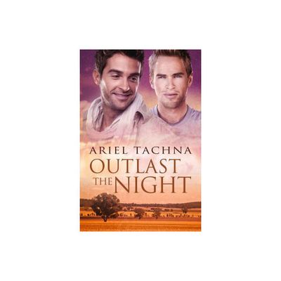 Outlast the Night - (Lang Downs) by Ariel Tachna (Paperback)