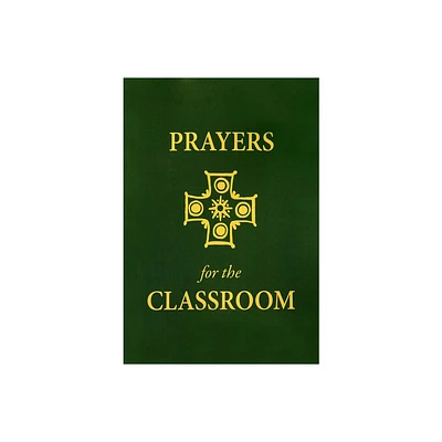 Prayers for the Classroom - by Philip a Verhalen (Paperback)