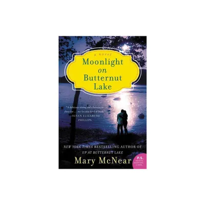 Moonlight on Butternut Lake - (Butternut Lake Novel) by Mary McNear (Paperback)