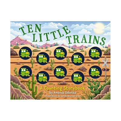 Ten Little Trains - (Magical Counting Storybooks) by Amanda Sobotka (Board Book)