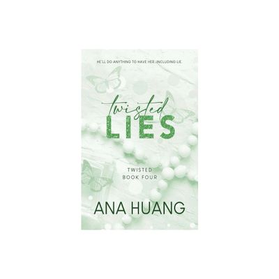 Twisted Lies (Bk 4) - by Ana Huang (Paperback)