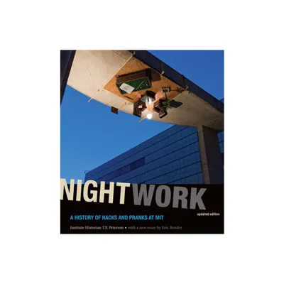 Nightwork, Updated Edition - by Institute Historian Peterson (Paperback)