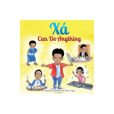 Xa Can Do Anything - Large Print by Xavier Lang (Paperback)