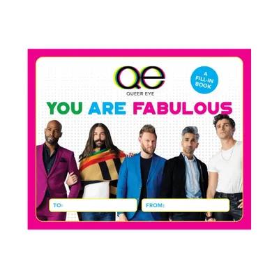 Queer Eye: You Are Fabulous - by Lauren Emily Whalen (Hardcover)