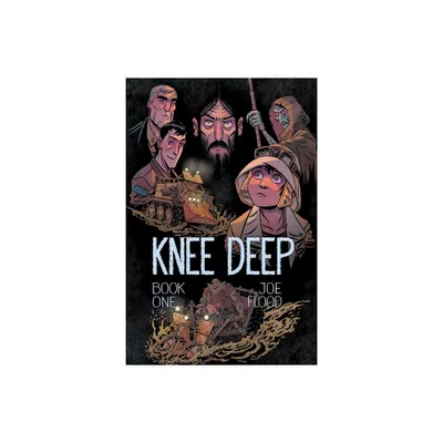 Knee Deep Book One - by Joe Flood (Paperback)