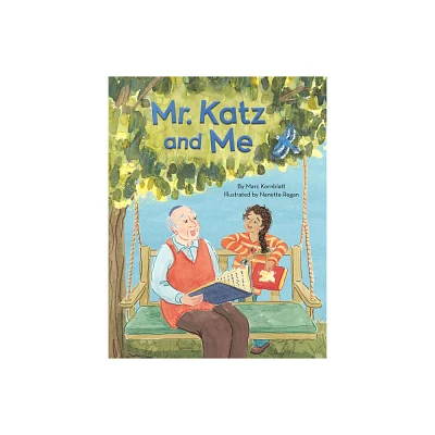 Mr. Katz and Me - by Marc Kornblatt (Hardcover)