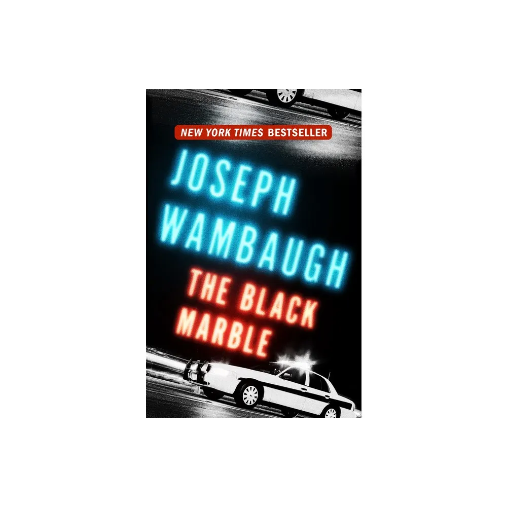 The Black Marble - by Joseph Wambaugh (Paperback)