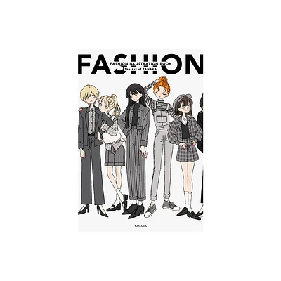 Fashion Illustration Book - (Fashion Illustrations) by Tanaka (Paperback)