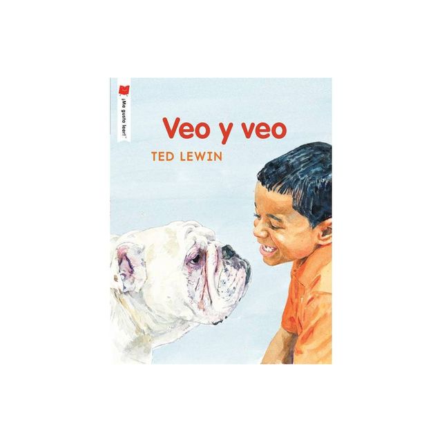 Veo Y Veo - (me Gusta Leer!) by Ted Lewin (Paperback)