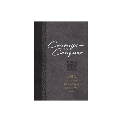 Courage to Conquer - (The Passion Translation Devotionals) by Brian Simmons (Leather Bound)