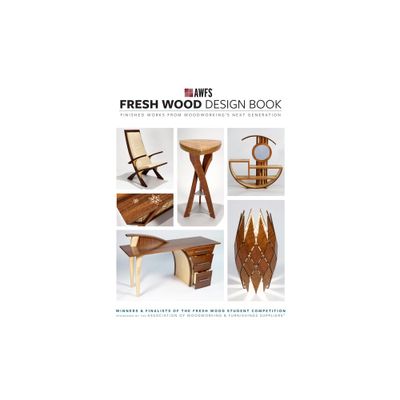 Fresh Wood Design Book - by Awfs (Paperback)