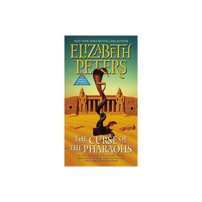 The Curse of the Pharaohs - (Amelia Peabody) by Elizabeth Peters (Paperback)