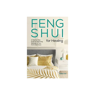 Feng Shui for Healing - by Rodika Tchi (Paperback)