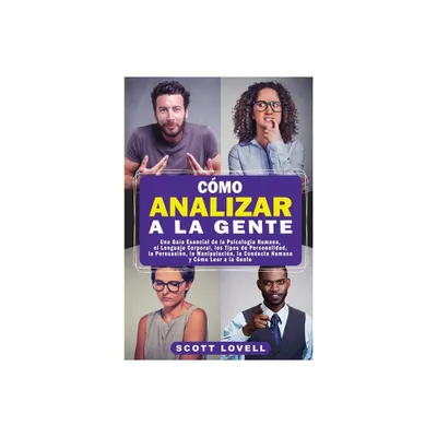 Cmo Analizar a la Gente - by Scott Lovell (Paperback)