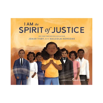 I Am the Spirit of Justice - by Jemar Tisby (Hardcover)