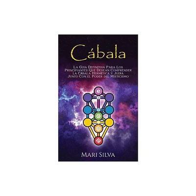 Cbala - by Mari Silva (Hardcover)