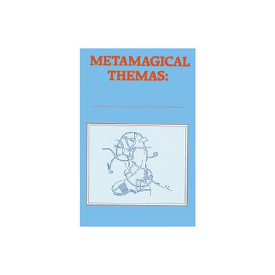 Metamagical Themas - by Douglas R Hofstadter (Paperback)