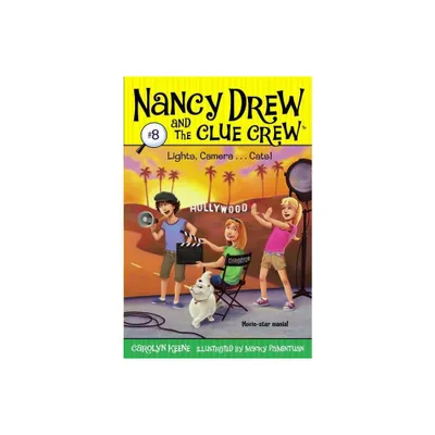 Lights, Camera . . . Cats! - (Nancy Drew & the Clue Crew) by Carolyn Keene (Paperback)