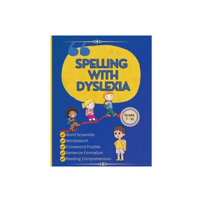 Spelling with Dyslexia - by Newbee Publication & Richa Yadav (Paperback)