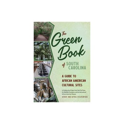 The Green Book of South Carolina - (Hub City Writers Project) (Paperback)