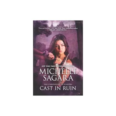 Cast in Ruin Original/E - (Chronicles of Elantra) by Michelle Sagara (Paperback)