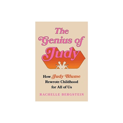 The Genius of Judy - by Rachelle Bergstein (Hardcover)