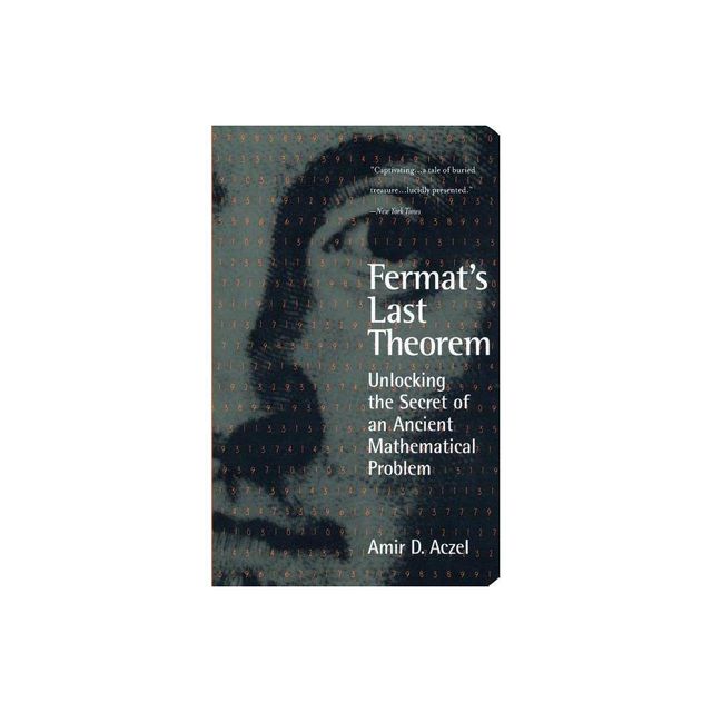 Fermats Last Theorem - by Amir D Aczel (Paperback)