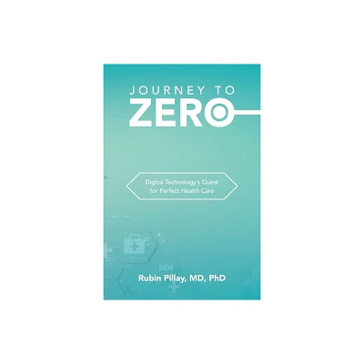 Journey to Zero - by Rubin Pillay (Paperback)