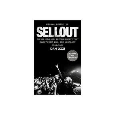 Sellout - by Dan Ozzi (Paperback)