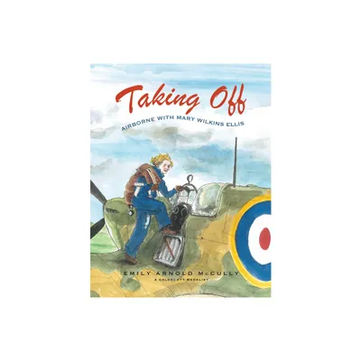 Taking Off - by Emily Arnold McCully (Paperback)