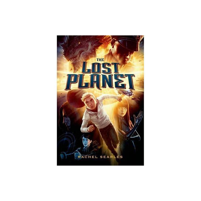 Lost Planet - by Rachel Searles (Paperback)