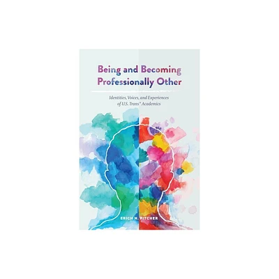 Being and Becoming Professionally Other