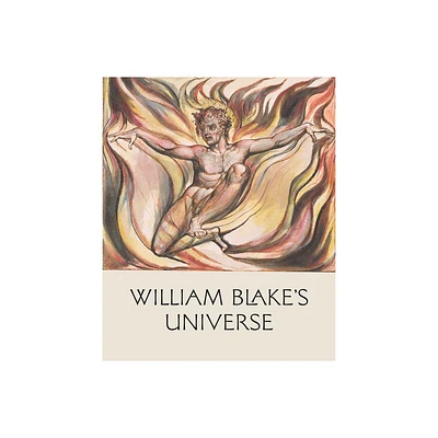 William Blakes Universe - (Hardcover)