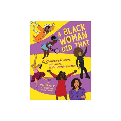 A Black Woman Did That, Volume 1 - by Malaika Adero (Paperback)