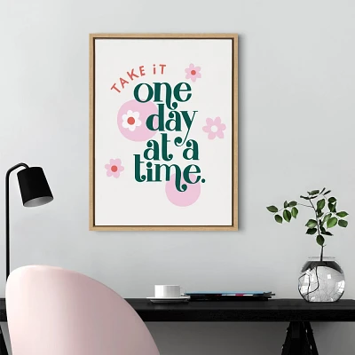 18 x 24 Sylvie Take It One Day At A Time Framed Canvas by Maria Filar - Kate & Laurel All Things Decor: Inspiring Quote Wall Art