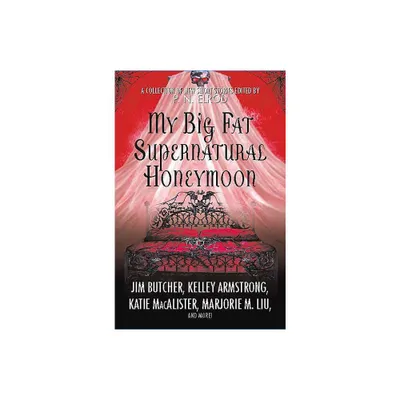 My Big Fat Supernatural Honeymoon - by P N Elrod (Paperback)