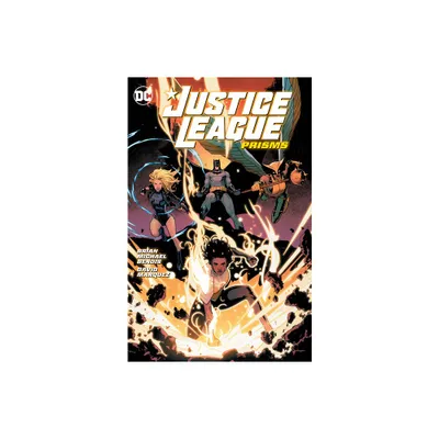 Justice League Vol. 1: Prisms - by Brian Michael Bendis (Paperback)