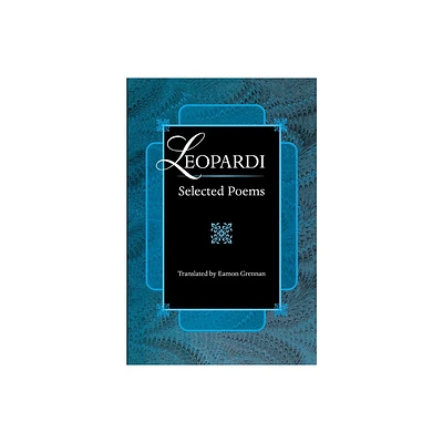 Leopardi - (Lockert Library of Poetry in Translation) by Giacomo Leopardi (Paperback)