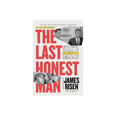 The Last Honest Man - by James Risen (Paperback)