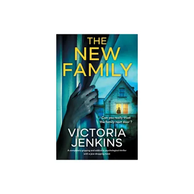 The New Family - by Victoria Jenkins (Paperback)