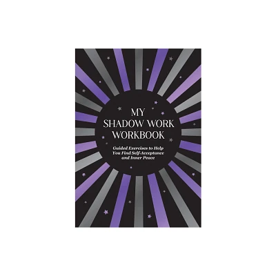 My Shadow Work Workbook - by Summersdale Publishers (Paperback)