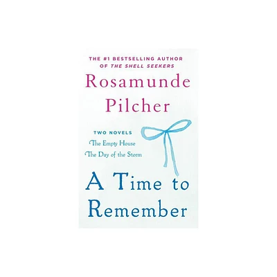 Time to Remember - by Rosamunde Pilcher (Paperback)