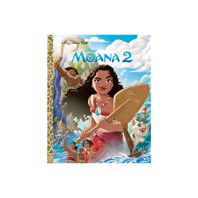 Disney Moana 2 Big Golden Book - by Golden Books (Hardcover)