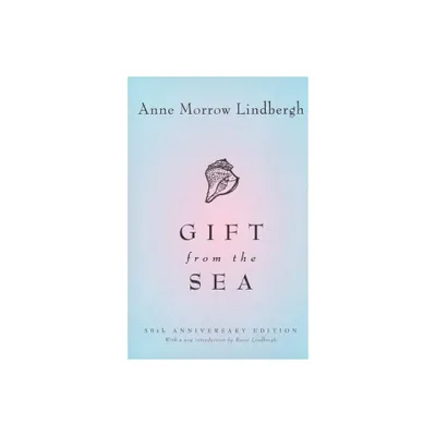 Gift from the Sea (Reissue) (Paperback) by Anne Morrow Lindbergh